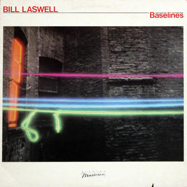 Bill Laswell -  Baselines